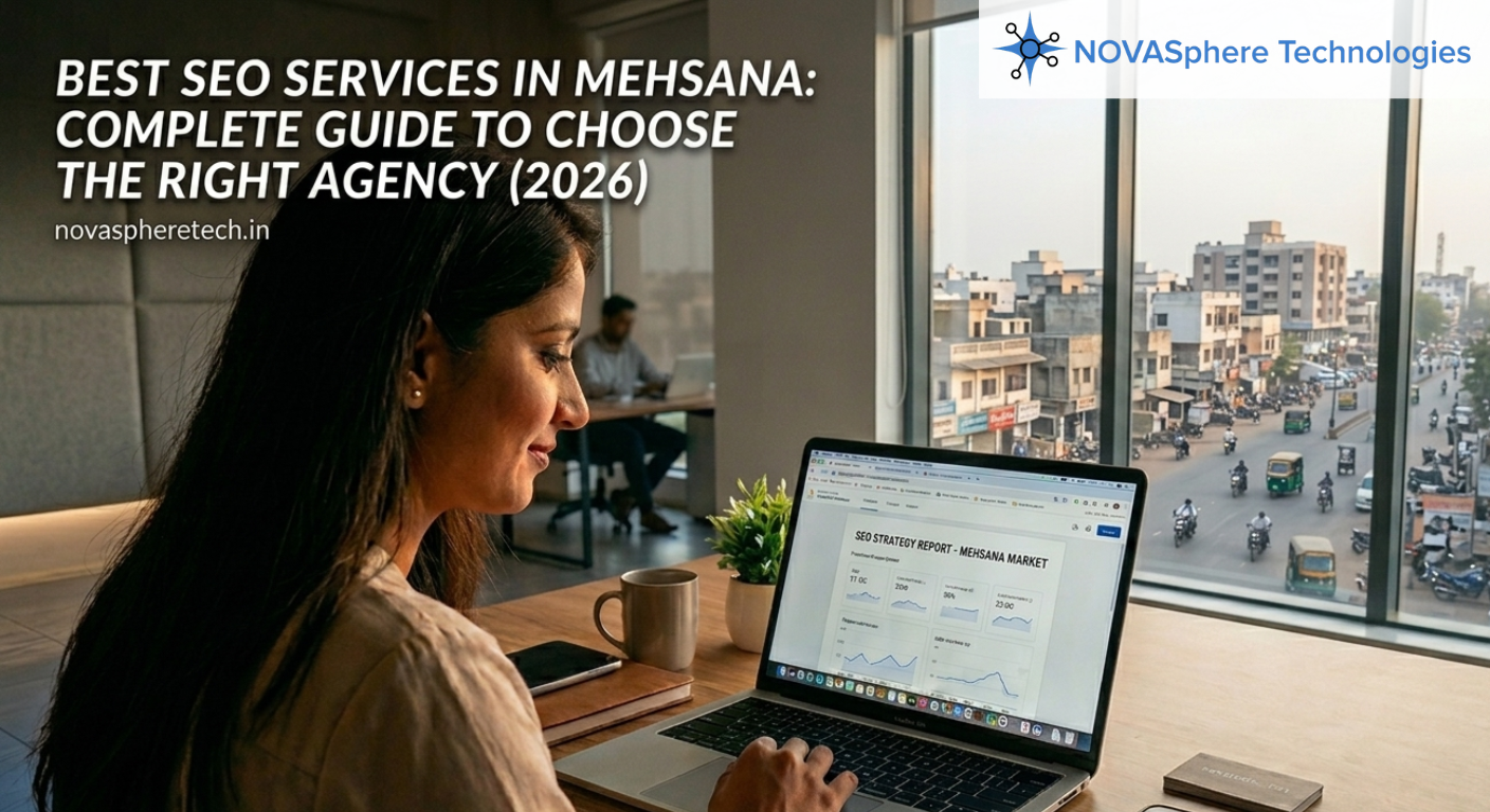 Best SEO Services in Mehsana: Complete Guide to Choose the Right Agency (2026)